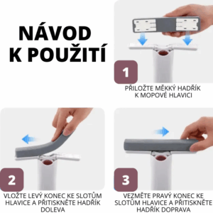 Návod na použitie mopu v troch krokoch, kde sa na šedej mopovej hlave postupne umiestňuje mäkká handra pomocou zasunutia do špeciálnych vedení.