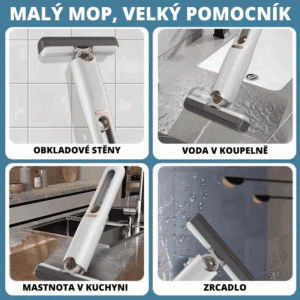 Čtyři obrázky ukazující víceúčelový mop v různých situacích úklidu - na obkladech, mokré podlaze, mastné kuchyňské ploše a zrcadle, demonstrující jeho všestranné použití.